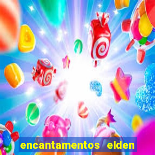 encantamentos elden ring wiki